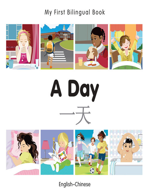 Title details for My First Bilingual Book-A Day (English-Chinese) by Milet Publishing - Available
